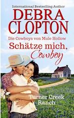 Schätze mich, Cowboy