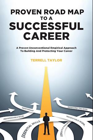 Proven Roadmap to a Successful Career