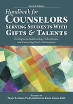 Handbook for Counselors Serving Students with Gifts and Talents
