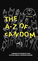THE A-Z of FANDOM
