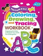 Fun from A to Z: Coloring, Drawing, and Tracing Workbook 