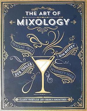 The Art of Mixology