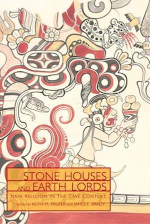 Stone Houses and Earth Lords