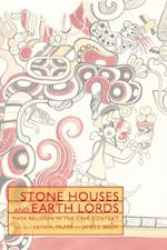 Stone Houses and Earth Lords