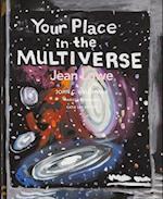 Your Place in the Multiverse