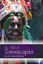 The Title of Totonicapan