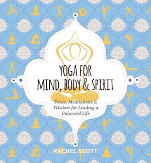 Yoga for Mind, Body and   Spirit