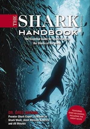 The Shark Handbook: Third Edition