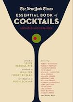 The New York Times Essential Book of Cocktails (Second Edition)