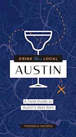 Drink Like a Local: Austin