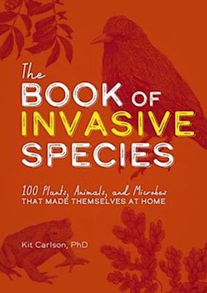 The Book of Invasive Species