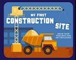 My First Construction Site