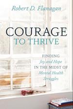 Courage to Thrive