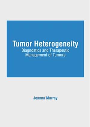 Tumor Heterogeneity