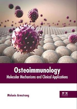 Osteoimmunology