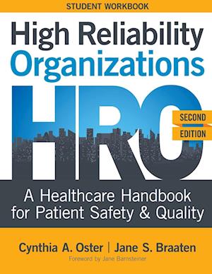 WORKBOOK for High Reliability Organizations, Second Edition