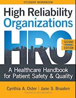 WORKBOOK for High Reliability Organizations, Second Edition