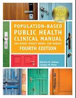 Population-Based Public Health Clinical Manual, Fourth Edition