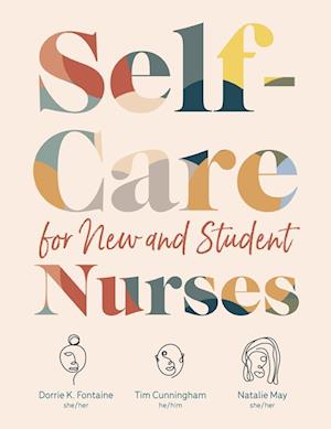 Self-Care for New and Student Nurses