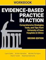 WORKBOOK for Evidence-Based Practice in Action, Second Edition