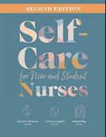 Self-Care for New and Student Nurses, Second Edition