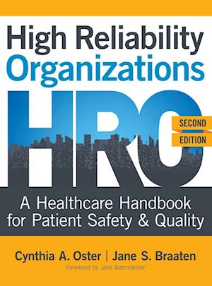 High Reliability Organizations, Second Edition