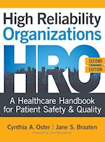 High Reliability Organizations, Second Edition