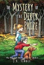 The Mystery of the Dirty Prize 