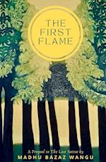 The First Flame