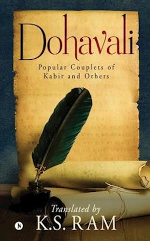 DOHAVALI: Popular Couplets of Kabir and Others