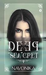 Deep "Sea"cret