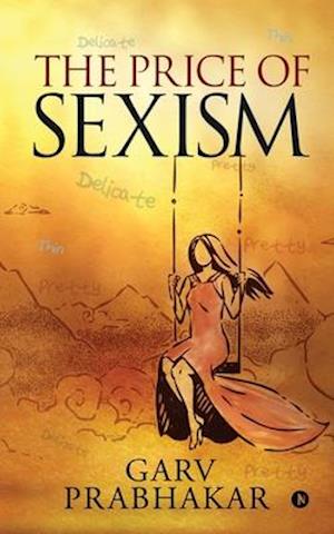 The Price of Sexism