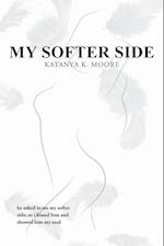 My Softer Side 