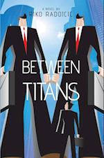 Between the Titans