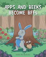 Apps and Beeks become BFFs 