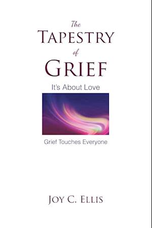 The Tapestry Of Grief