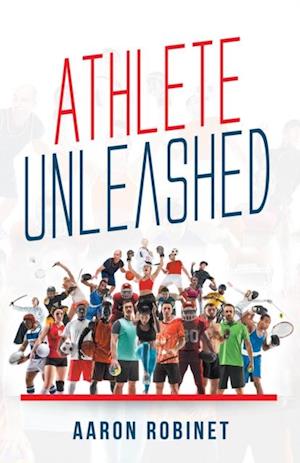 Athlete Unleashed