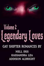 Legendary Loves Volume 2