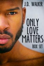 Only Love Matters Box Set