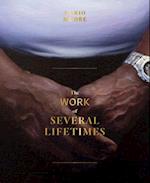 Mario Moore: The Work of Several Lifetimes