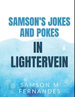 Samson's Jokes & Pokes in Lightervein