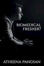 Biomedical Fresher 