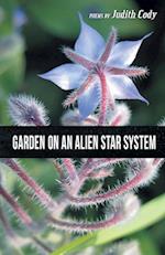 Garden on an Alien Star System