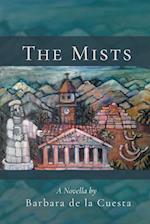 The Mists