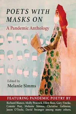 Poets with Masks On