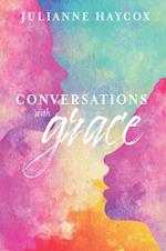 Conversations with Grace