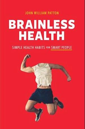 Brainless Health