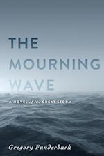 The Mourning Wave