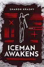 Iceman Awakens