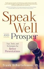 Speak Well and Prosper